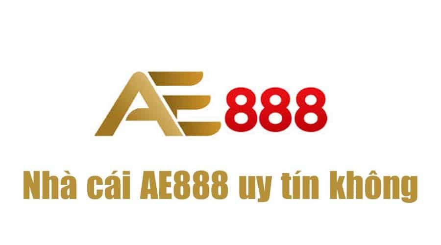 Ae888 bị nghi ngờ lừa bịp 